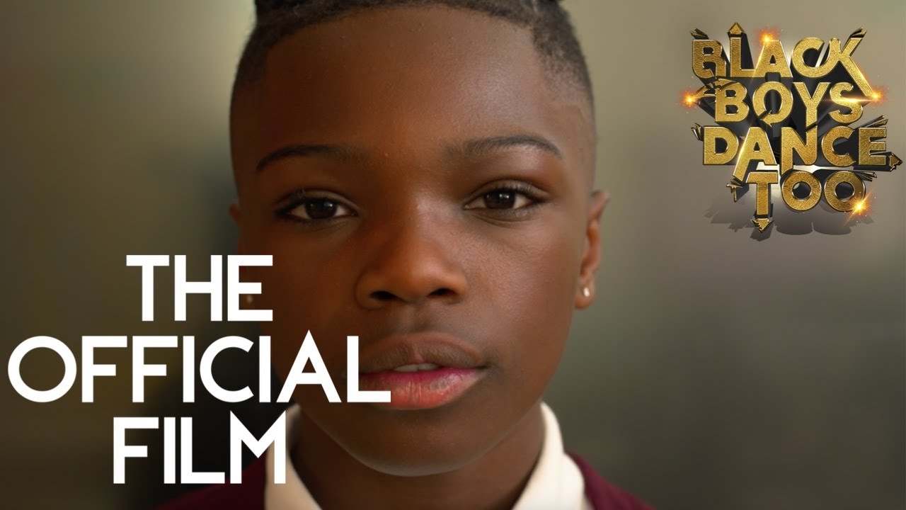 Official Black Boys Dance Too: Short Film