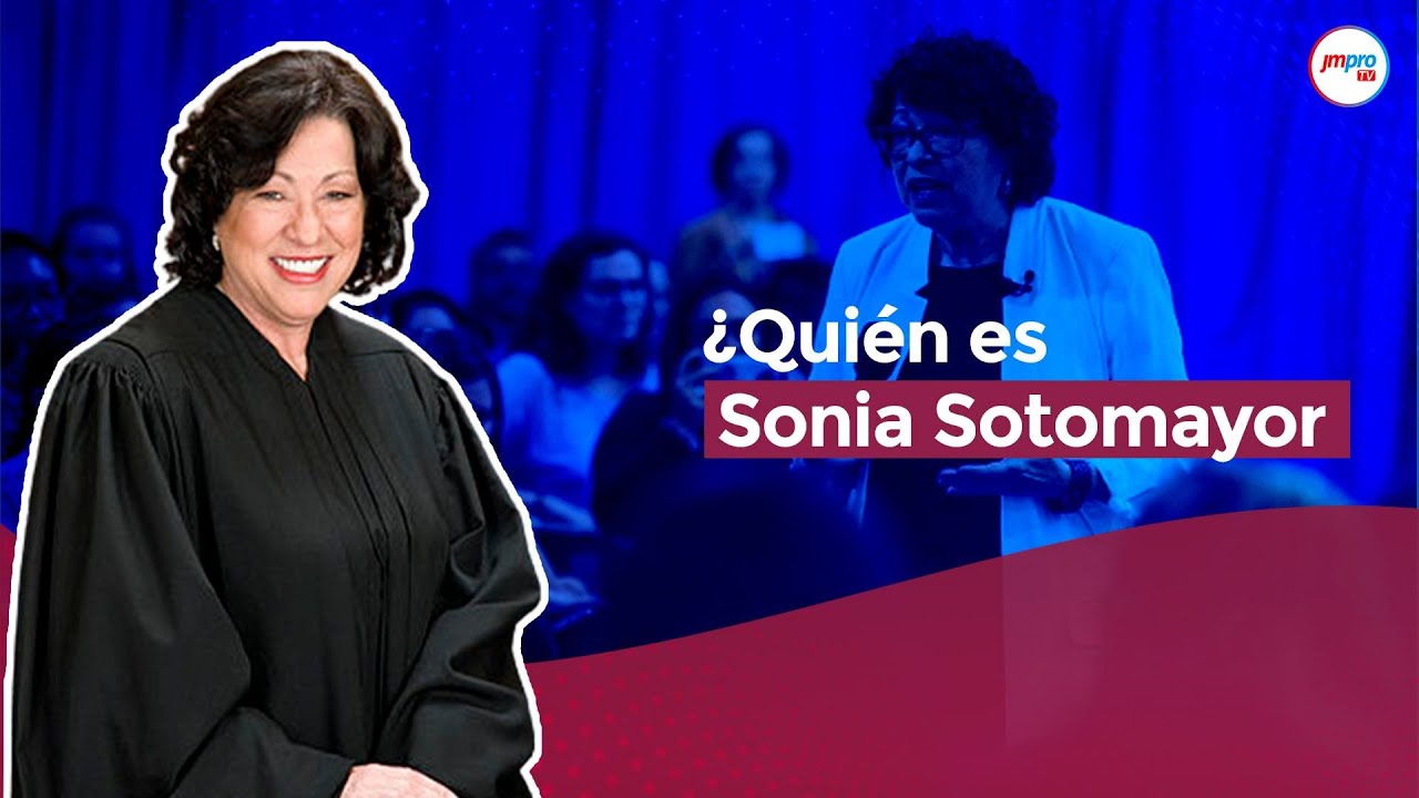 &iquest;Qui&eacute;n es Sonia Sotomayor?