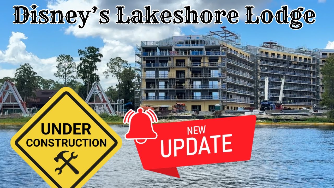 Disney&rsquo;s Lakeshore Lodge: New Resort Rising Next to Fort Wilderness (2027 Opening)