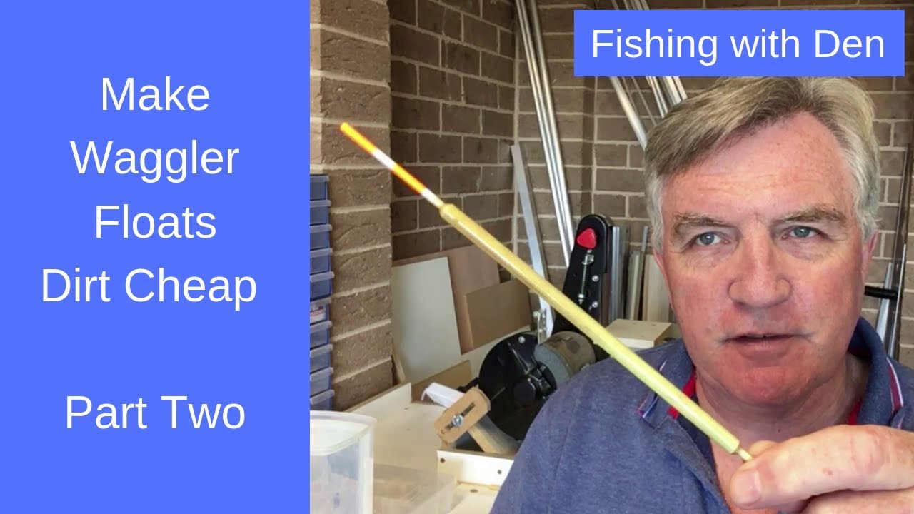 Make Reed Waggler Floats Dirt Cheap - Part Two