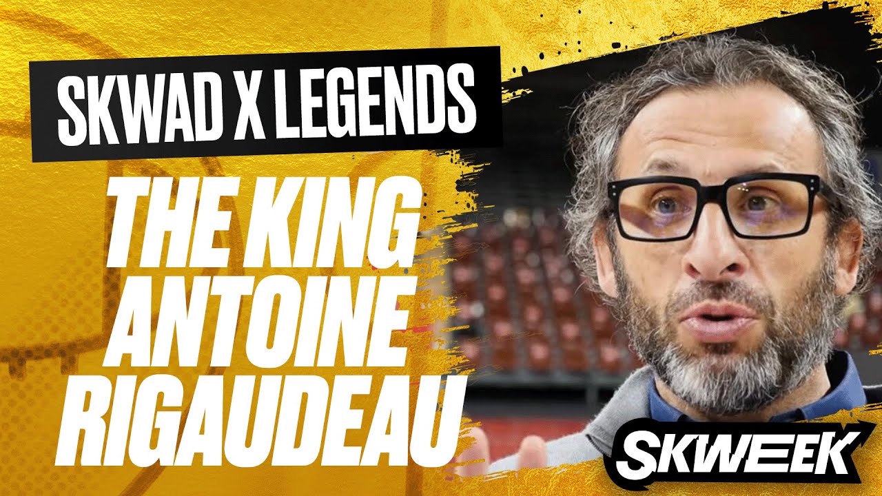 DALLAS, BLEUS, WEMBY... LE ROI ANTOINE RIGAUDEAU SE RACONTE