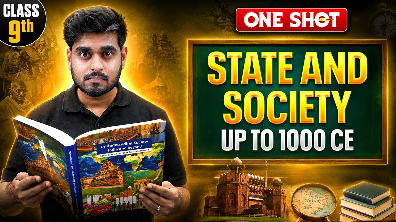 State and Society Up to 1000 CE ONE SHOT 🔥 | Class 9 SST Chapter 5 | New Book & Syllabus 2026-27