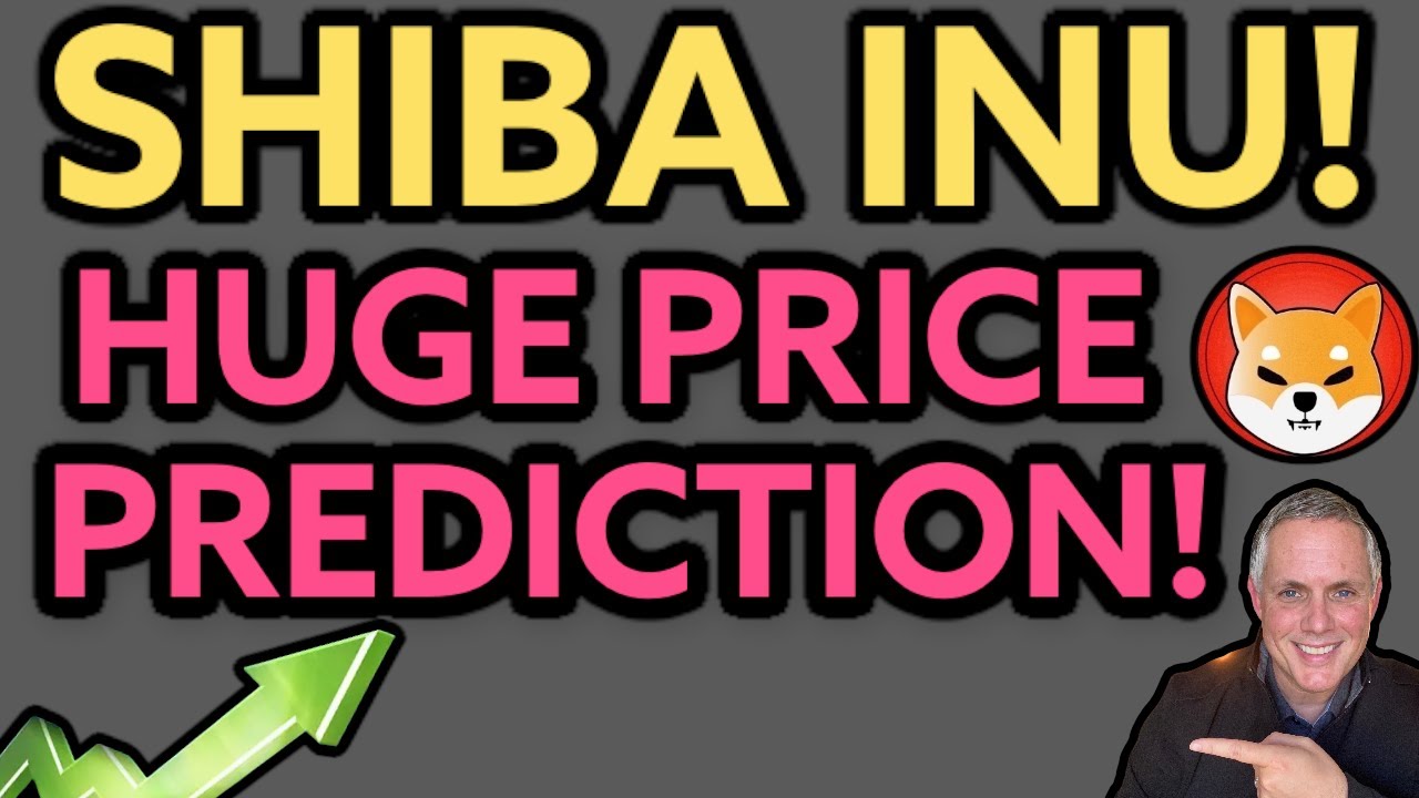 SHIBA INU - HUGE PRICE PREDICTION FOR END OF 2021 AND 2022!