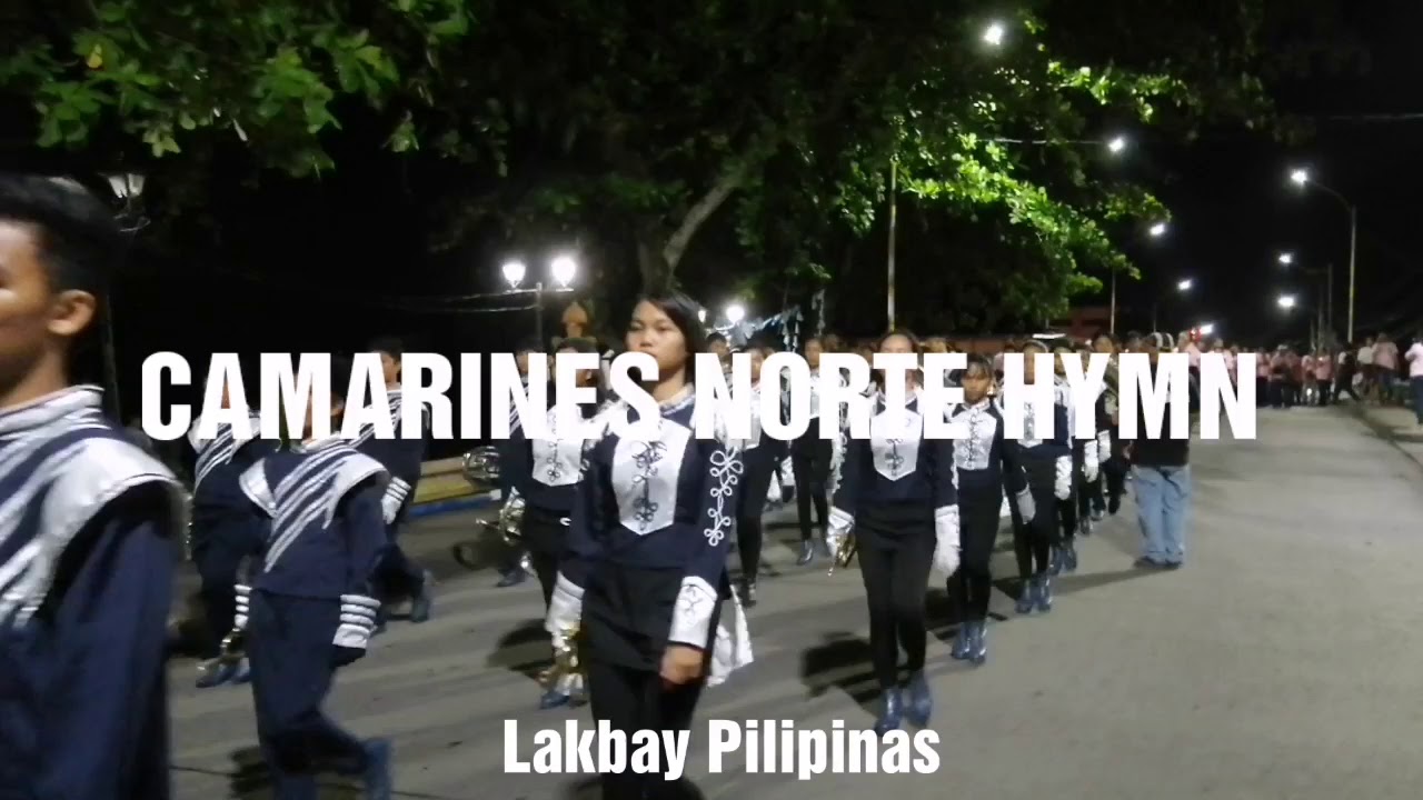 CAMARINES NORTE HYMN PERFORMED BY THE BICOL AMBASSADOR BAND