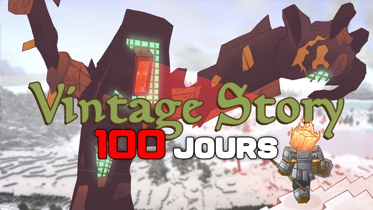 J'ai passé 100 jours dans VINTAGE STORY