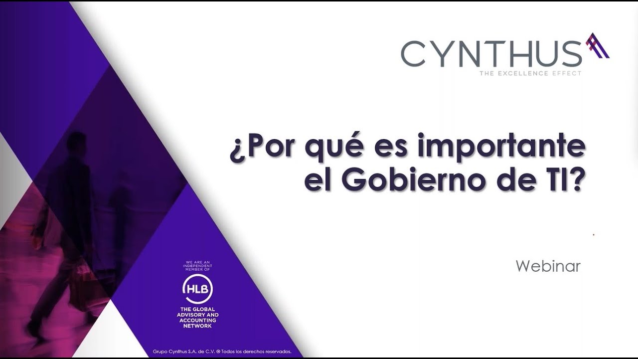 Webinar - &iquest;Por qu&eacute; es importante el Gobierno de TI?