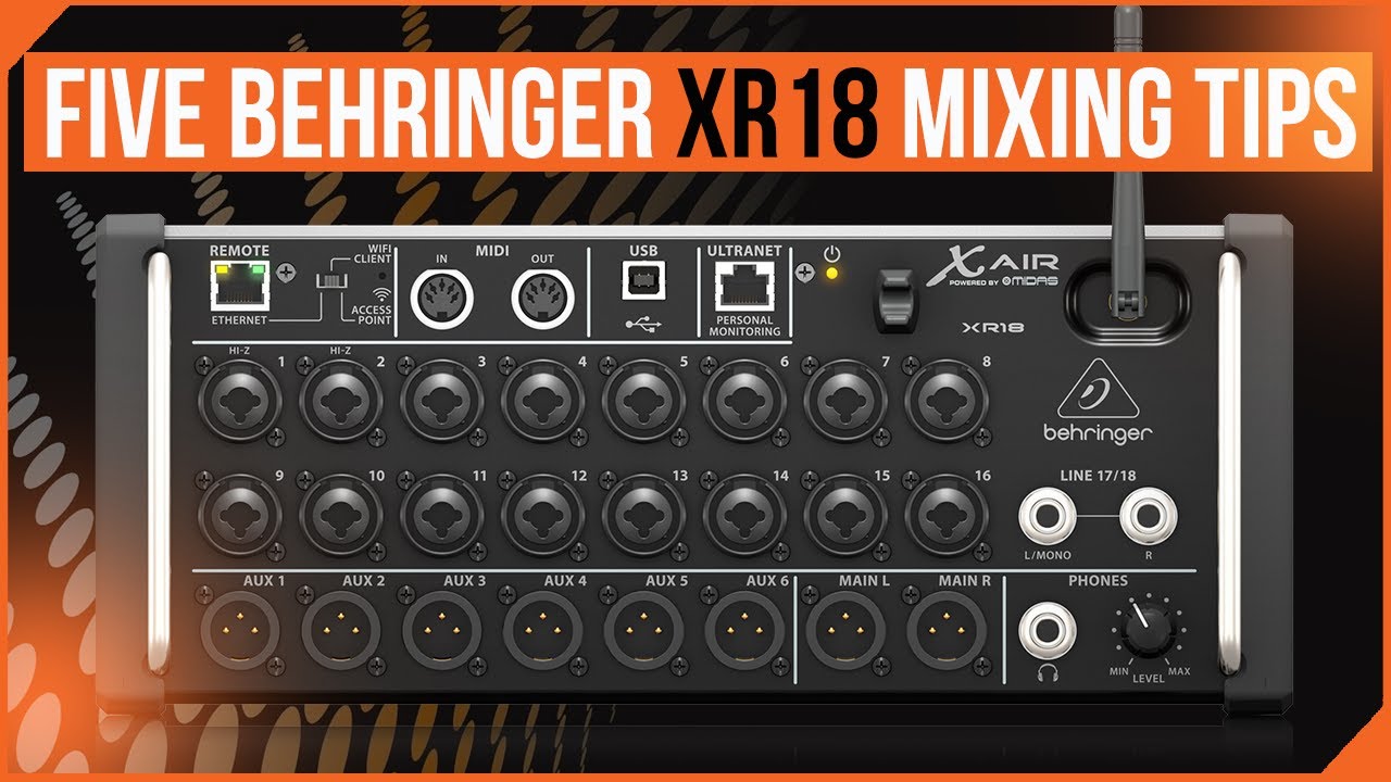 5 часто задаваемых вопросов о Behringer XR18 / FAQ о X Air / FAQ о Midas MR18. 5 советов по микши...