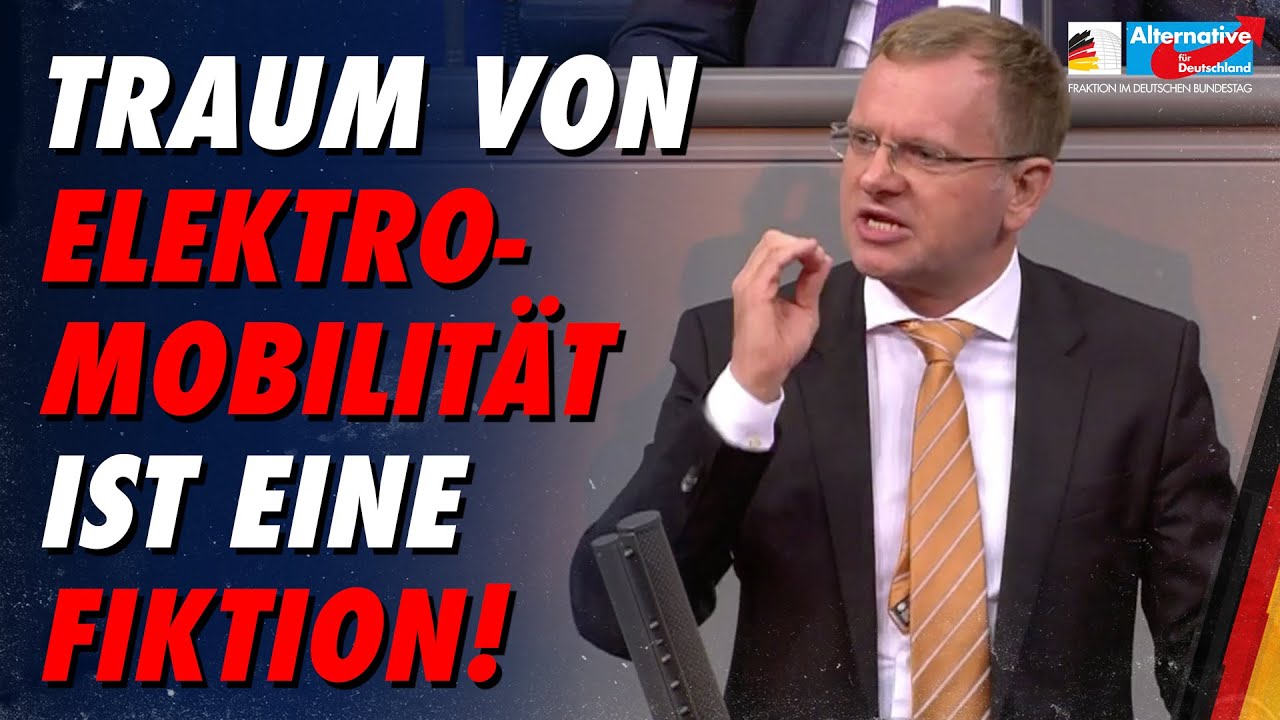 Traum von Elektromobilit&auml;t ist eine Fiktion! - Dirk Spaniel - AfD-Fraktion im Bundestag