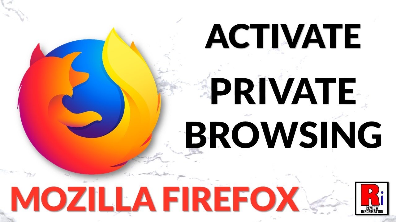 How To Activate Private Browsing In Mozilla Firefox
