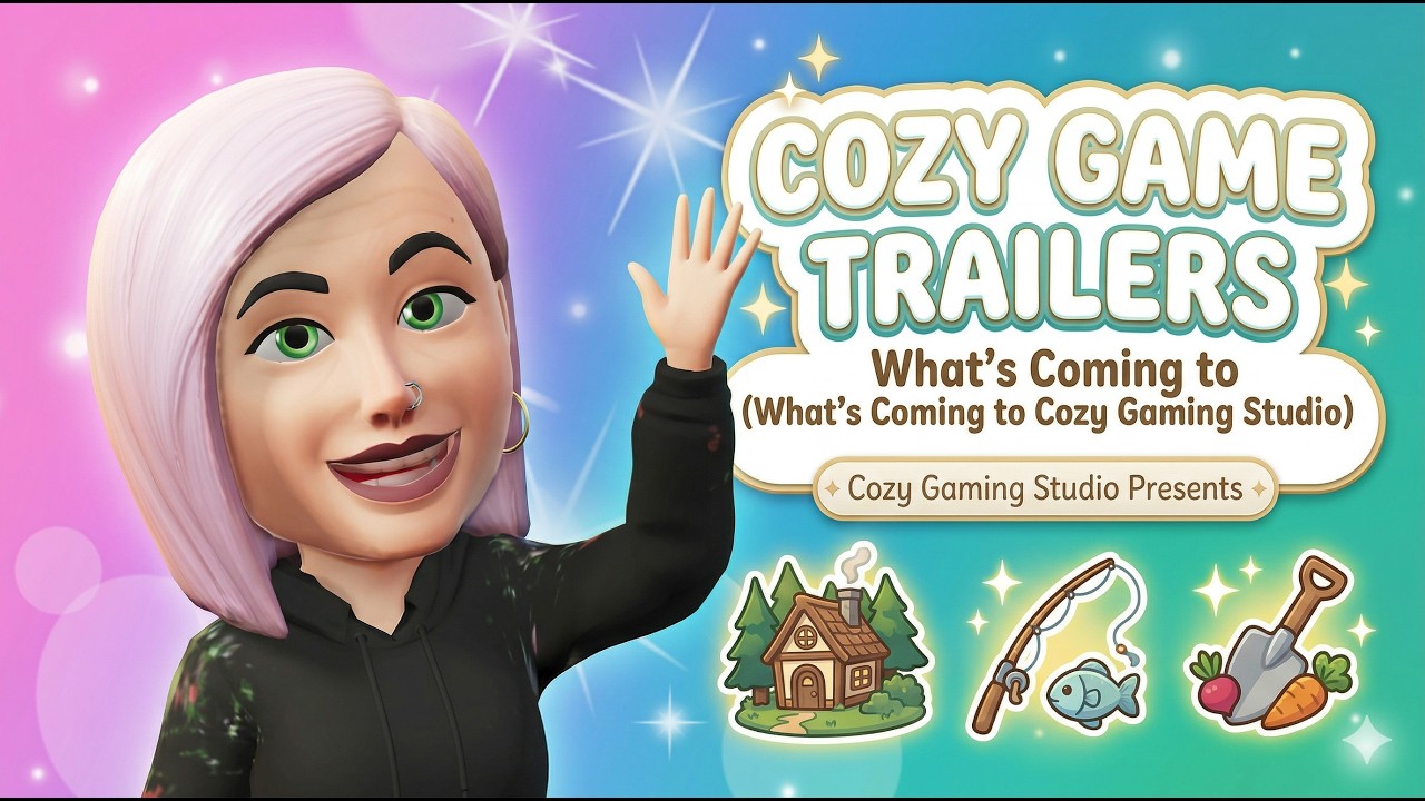 📝Трейлеры уютных игр * Еще больше новинок от Cozy Gaming Studio