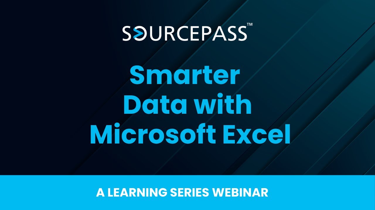 Smarter Data with Microsoft Excel | An Excel Training Session by Sourcepass