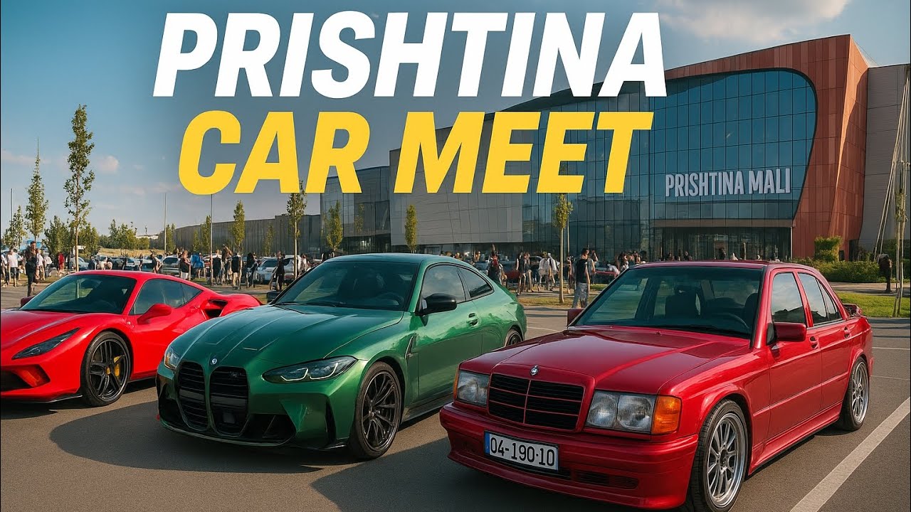 Car meet in Prishtina 