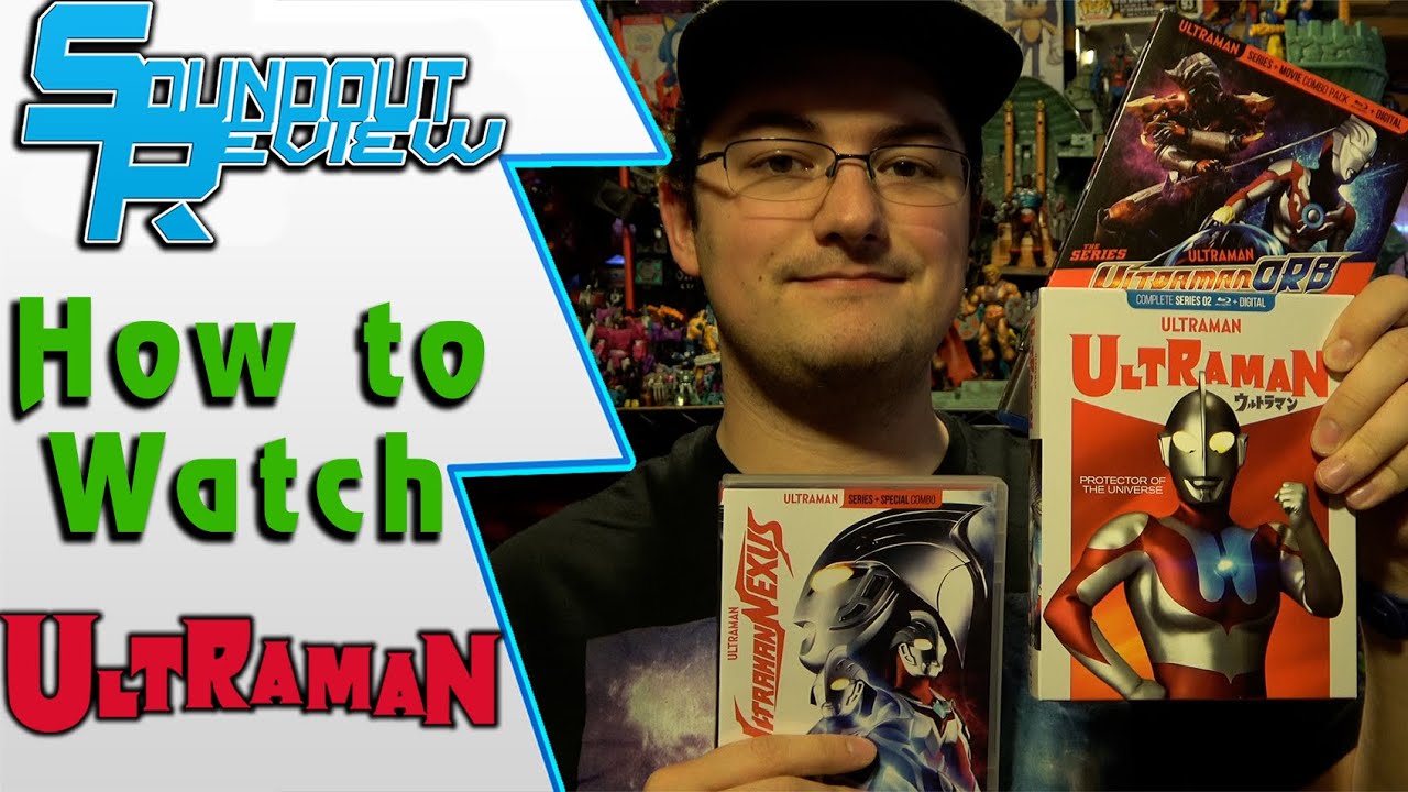 How to Watch Ultraman: Every Series, Movie & Special: Viewing Guide: Showa to Blazar [Soundout12]