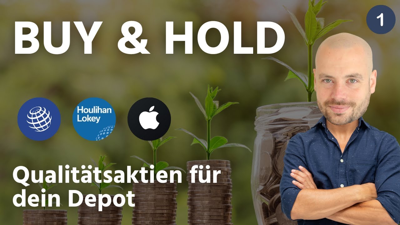 Buy and Hold - die besten Aktien für dein Depot Teil 1