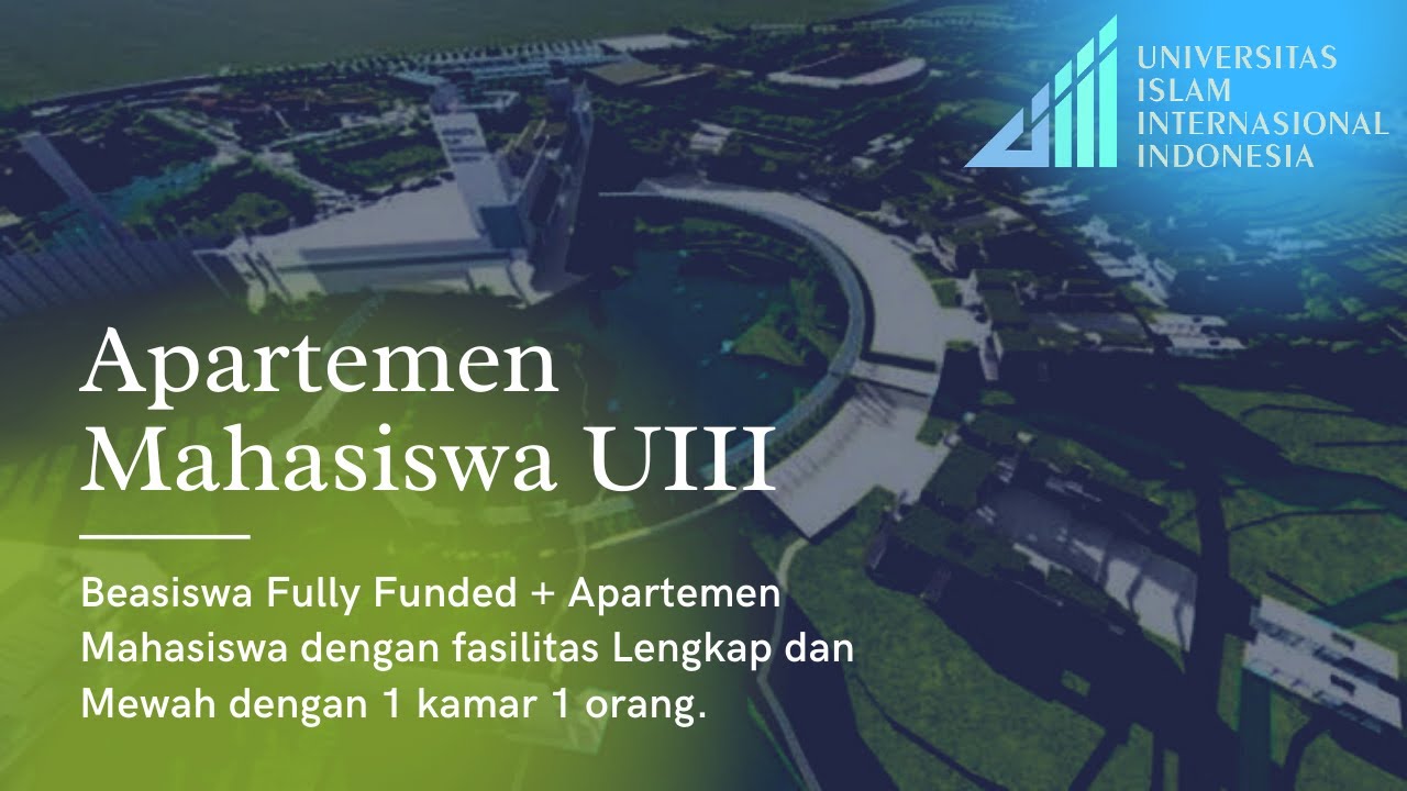 APARTEMEN/ASRAMA MAHASISWA Universitas Islam International Indonesia (UIII)