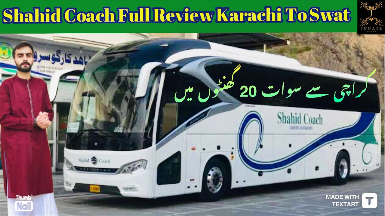 Shahid Coach | karachi to Swat Full Review | Travelling Vlog | Junaid Ahmad |