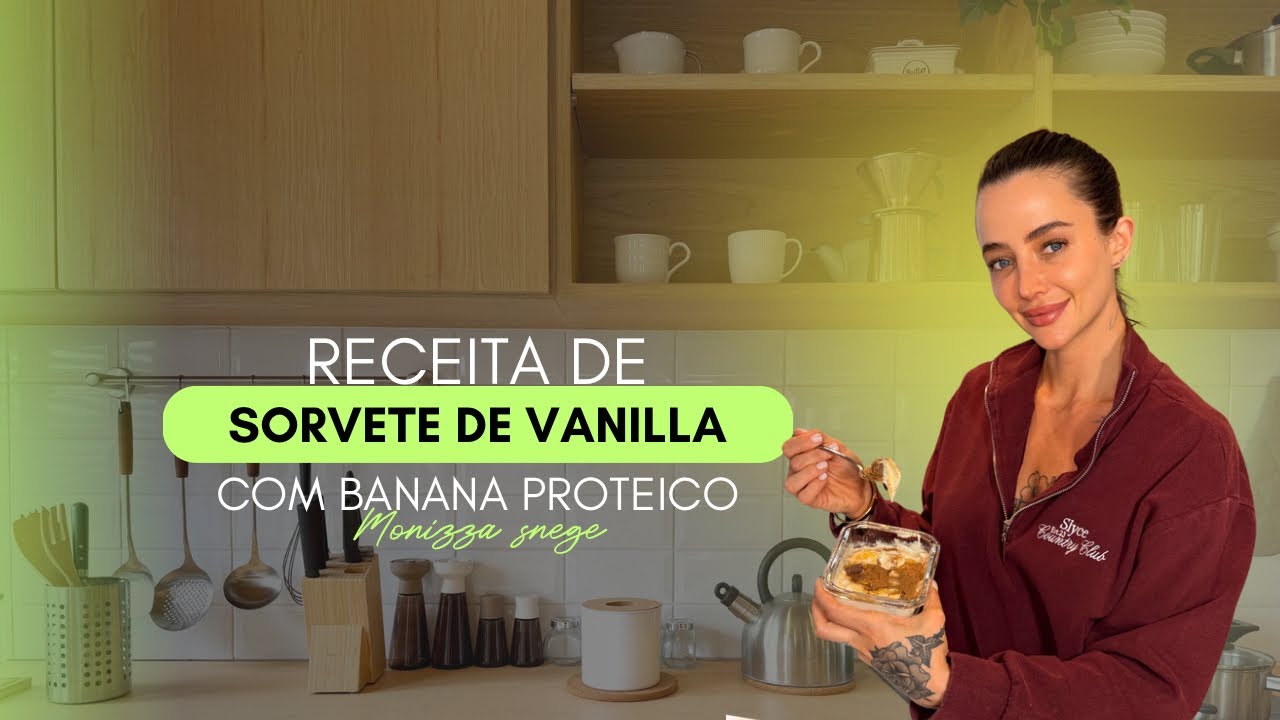 Sorvete de Vanilla Proteico🍌🤤