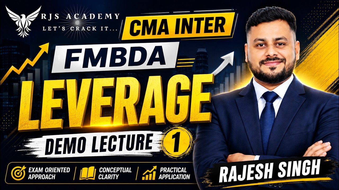 CMA Inter FMBDA Demo Lecture 1 | Leverage | Dec 2026 & June 2027 | By Rajesh Singh | RJS Academy