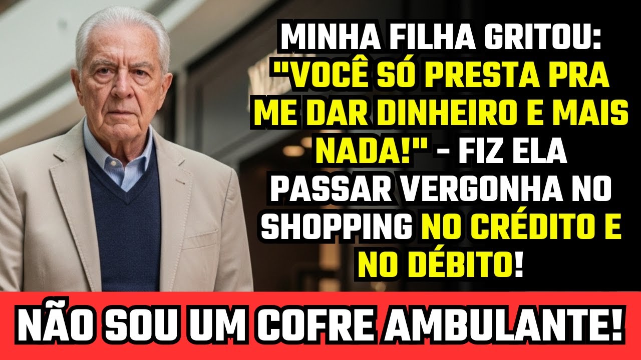 Minha filha gritou: ‘Você só presta pra me dar dinheiro!’ — Então cancelei o cartão dela no shopping