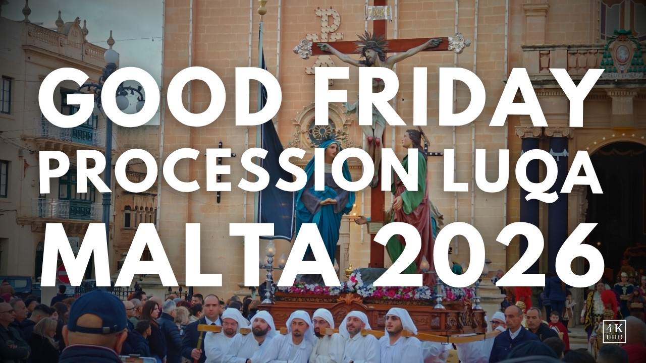 Good Friday Procession Luqa 2026 Religious Parade Malta