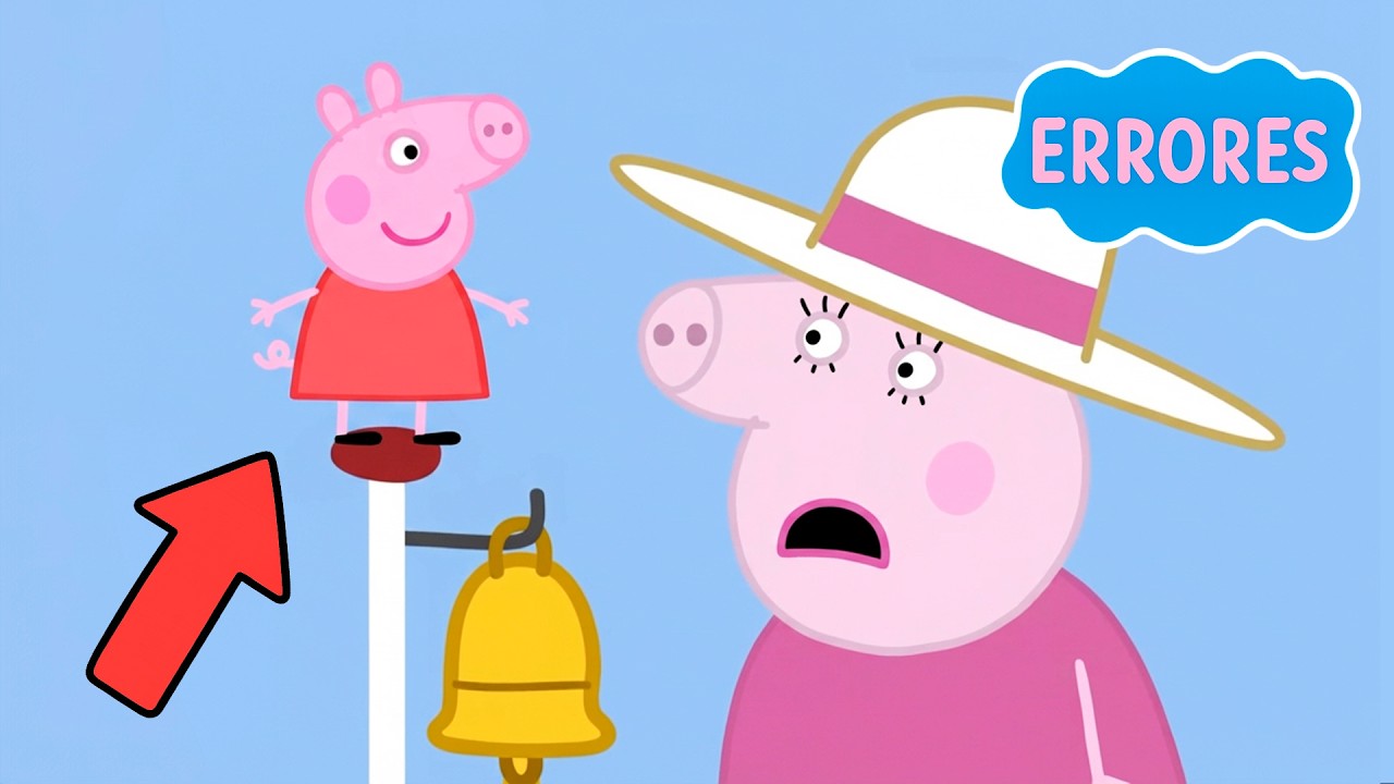 LOS PEORES ERRORES EN PEPPA
