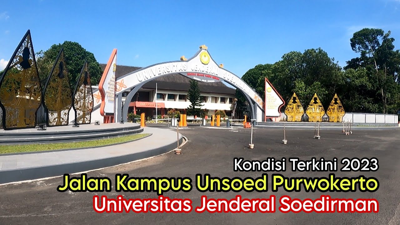 Jalan Kampus Unsoed Purwokerto Terkini 2023 || #DolanNgeVlog