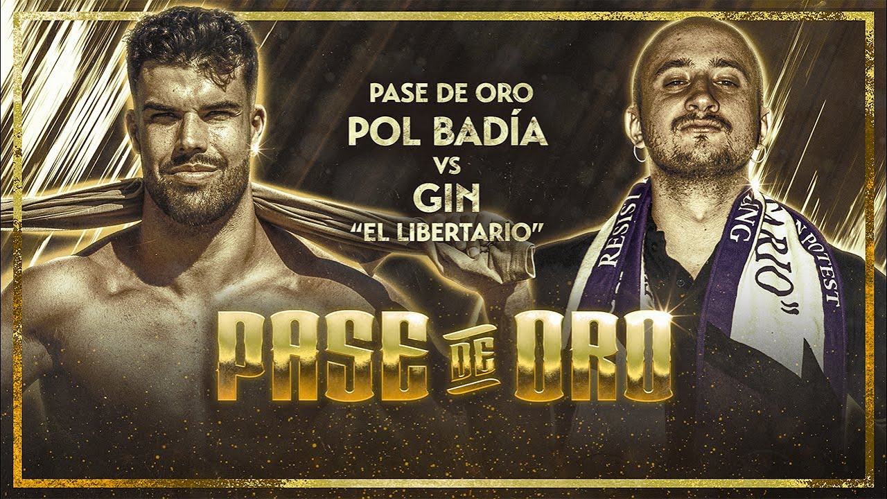 [FULL MATCH] Pol Badia vs Gin el Libertario [COMBATE POR EL PASE DE ORO] | Pase de Oro