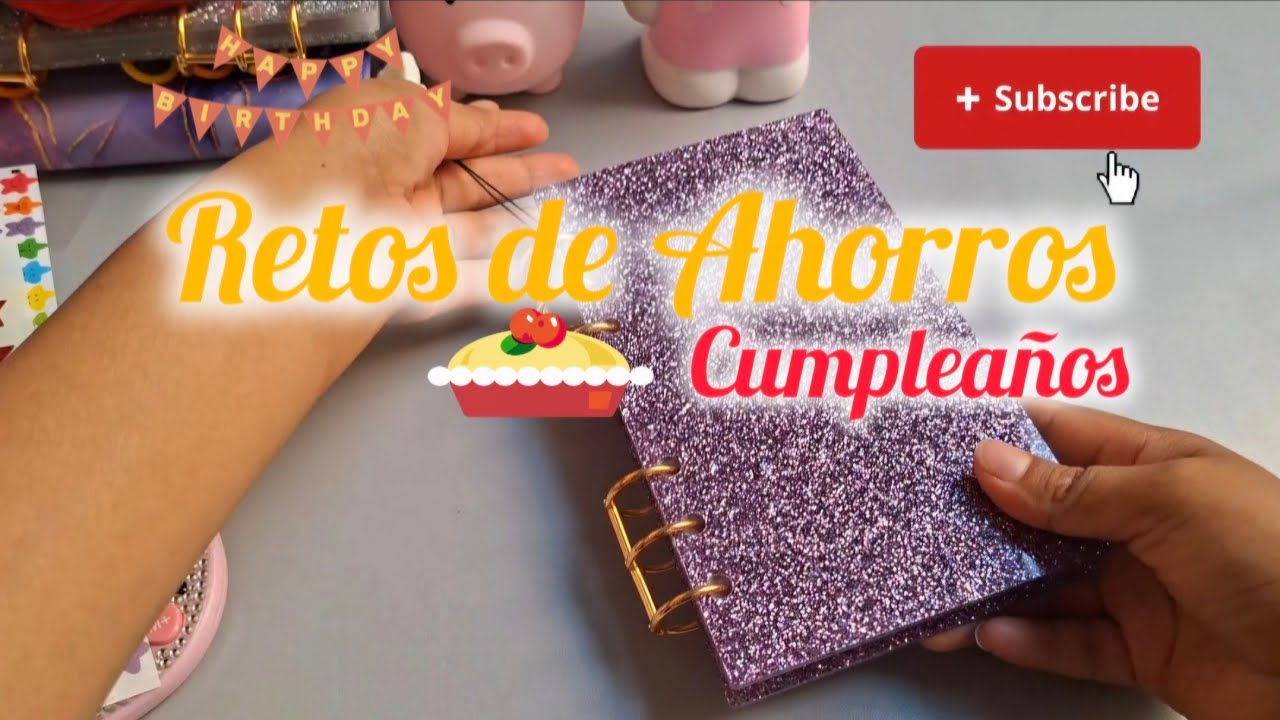 🛎 Ahorro Largo Plazo- CUMPLEAÑOS 🎂
