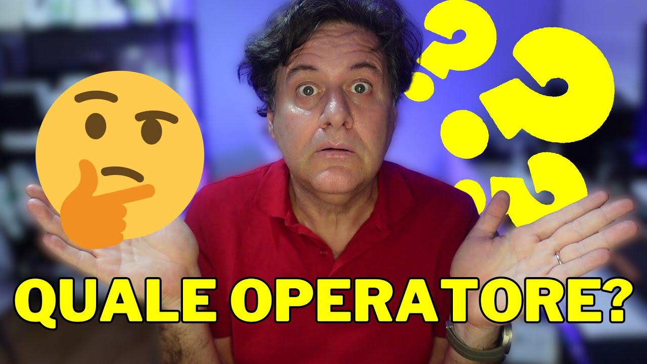 SCEGLIERE UN OPERATORE TELEFONICO MOBILE (18 +1 MOTIVI)