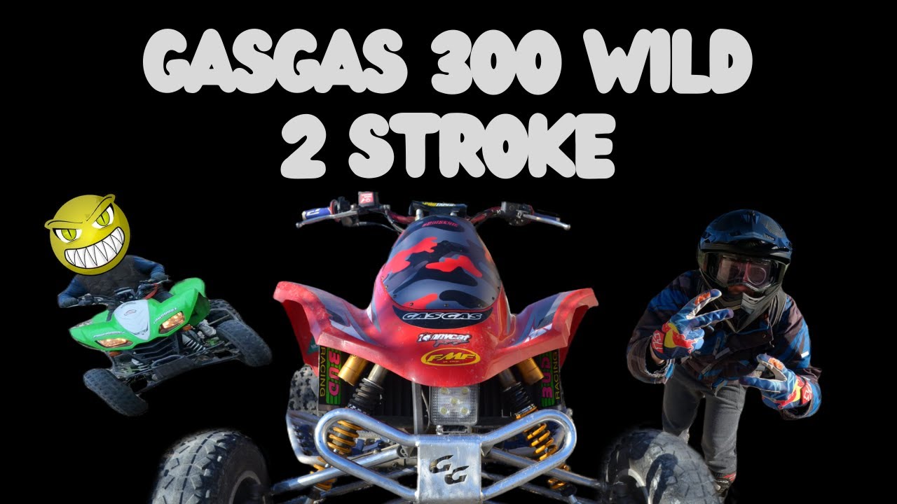 ATV / QUAD 300 gas gas 2T two stroke hill climb GASGAS WILD 🔊pure sound🔊 REGALADE AVEC MON PERE ❤️