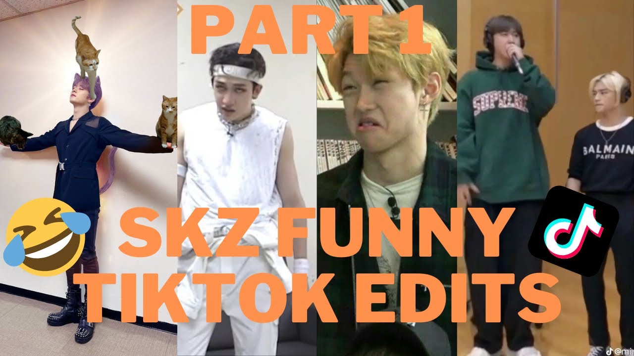 SKZ FUNNY TIKTOK TO BRIGHTEN YOUR DAY- PART 1