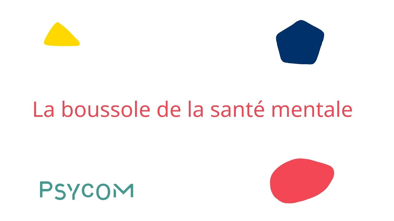 La Boussole de la Sant&eacute; Mentale