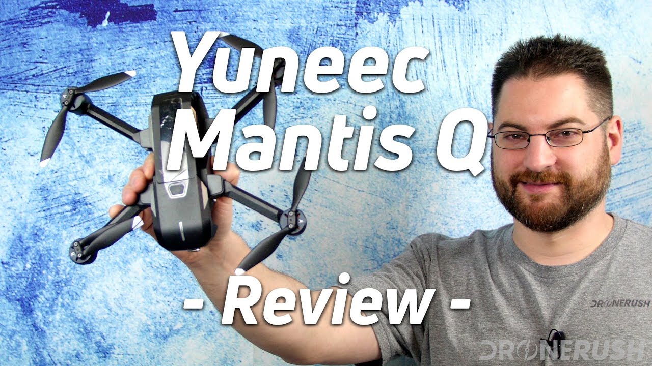 Обзор Yuneec Mantis Q