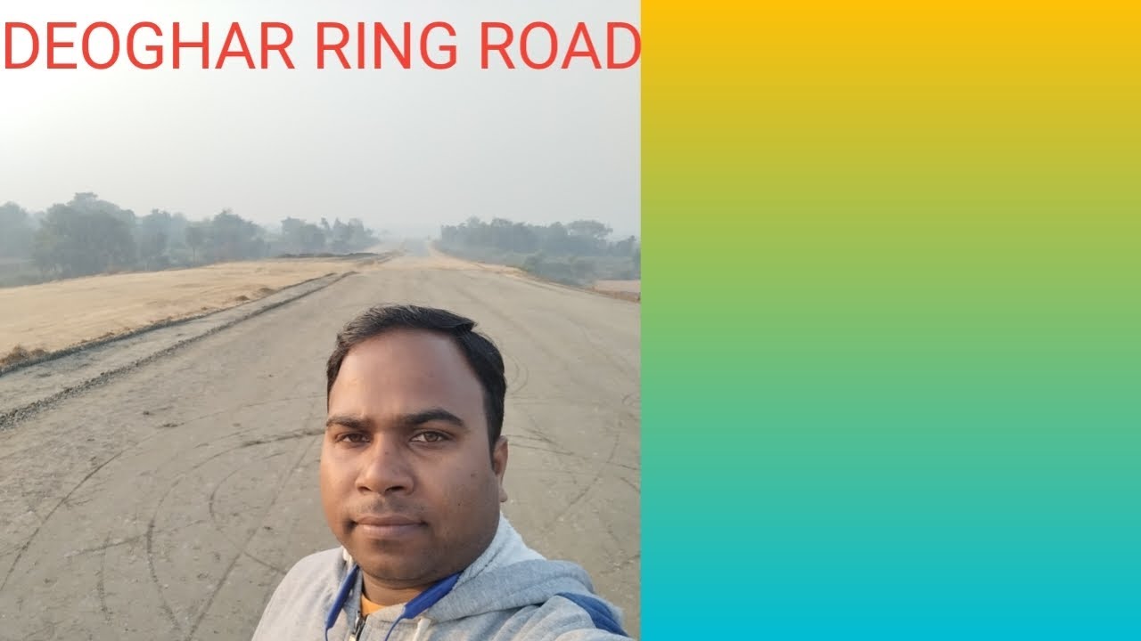 11 December 2025 - Deoghar Ring Road