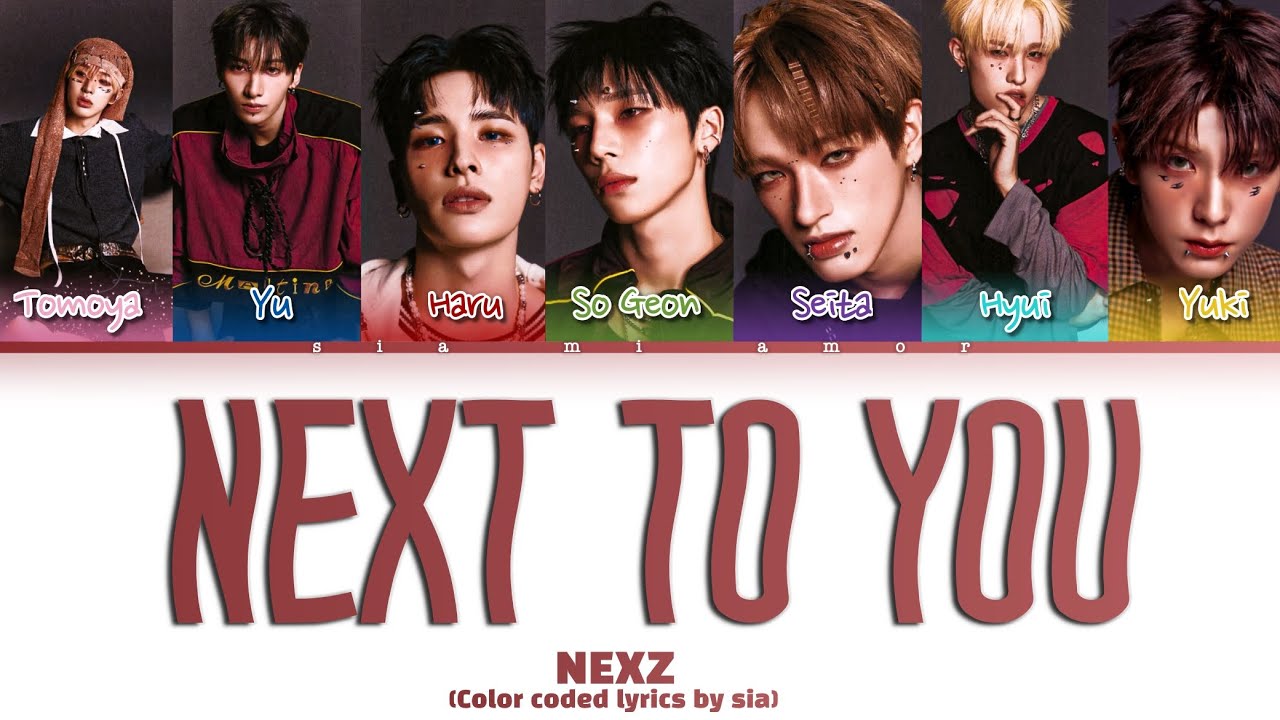 NEXZ Next To Me (kr/han/eng) color coded lyrics 