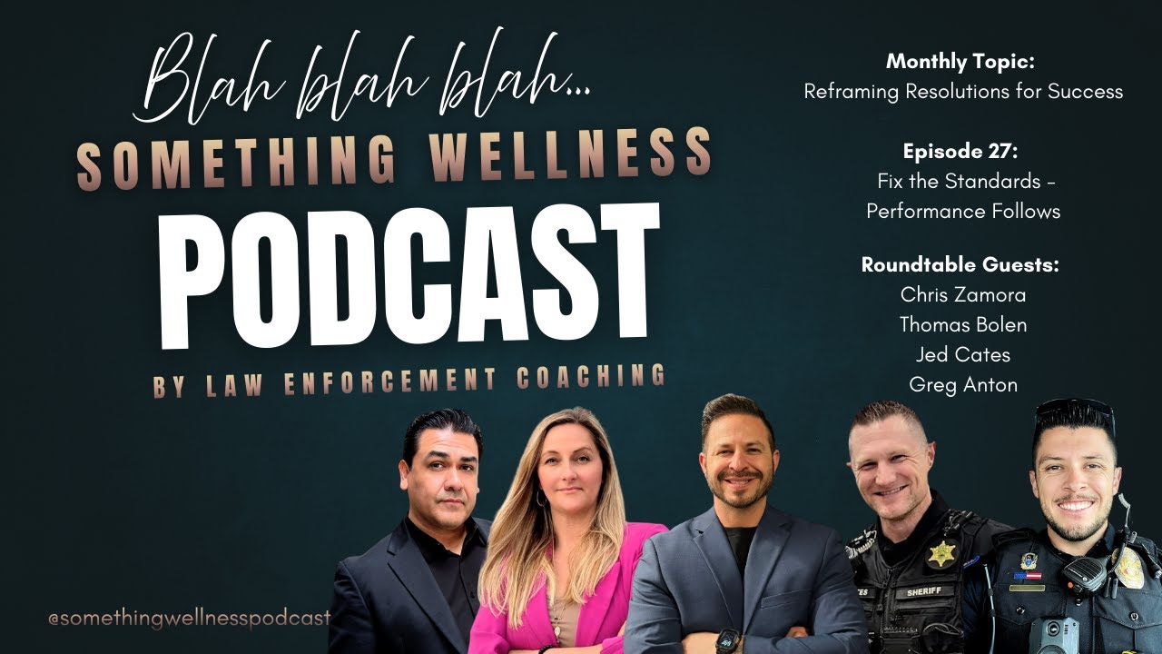Ep. 27 - Fix the Standards—Performance Follows.  Reframing Resolutions for Success