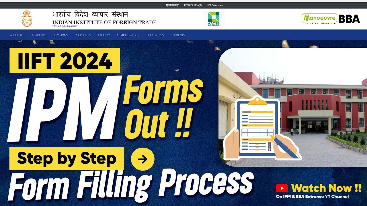 IIFT Kakinada IPM Forms Out | Step By Step Form Filling Process | IIFT IPM Program #iift