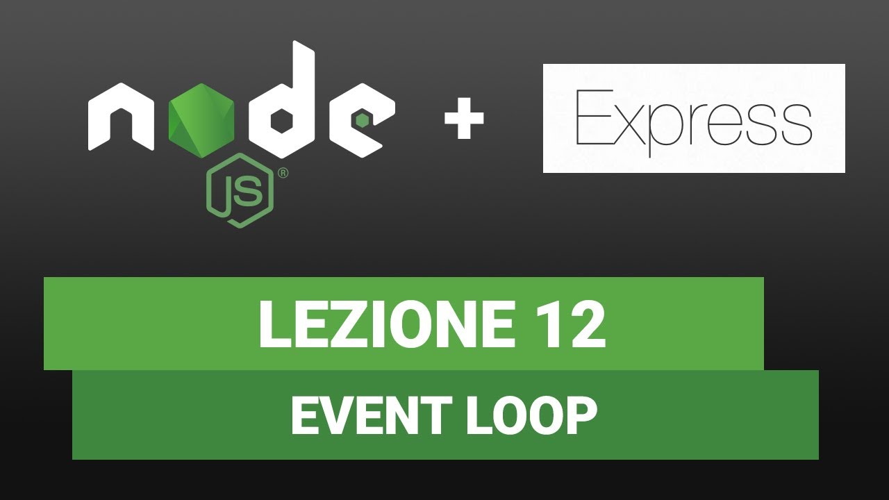 Node JS Tutorial Italiano 12 - Event loop spiegazione