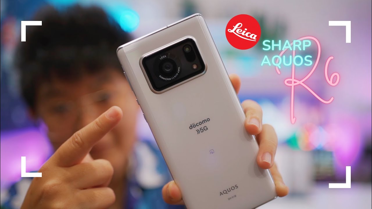 เกือบจะรีวิว Sharp Aquos R6 | มือถือ Leica เซนเซอร์ 1 นิ้ว ที่ยังไม่สุด