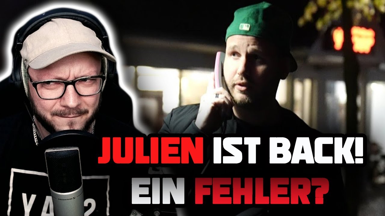 War DAS ein FEHLER??? Julien ist wieder da... Julien Boss - Fehler Reaction