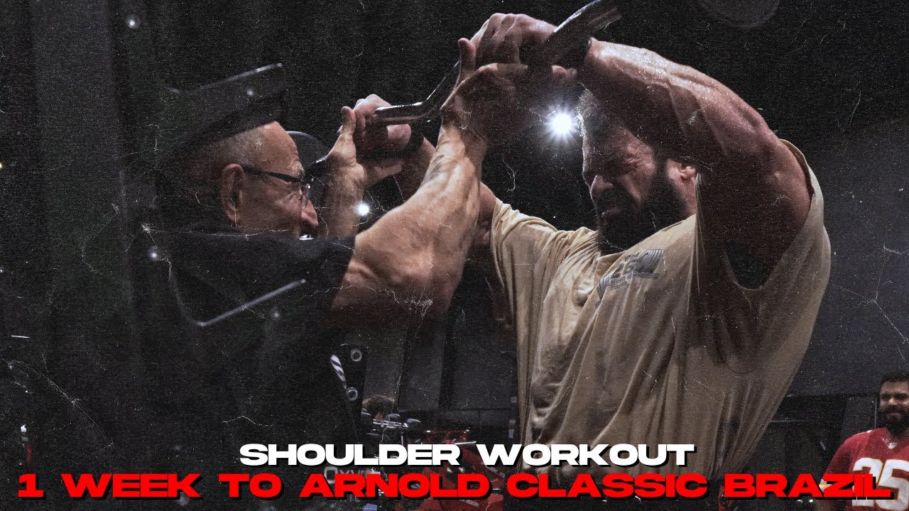 SHOULDER WORKOUT : 1 WEEK TO ARNOLD CLASSIC BRAZIL