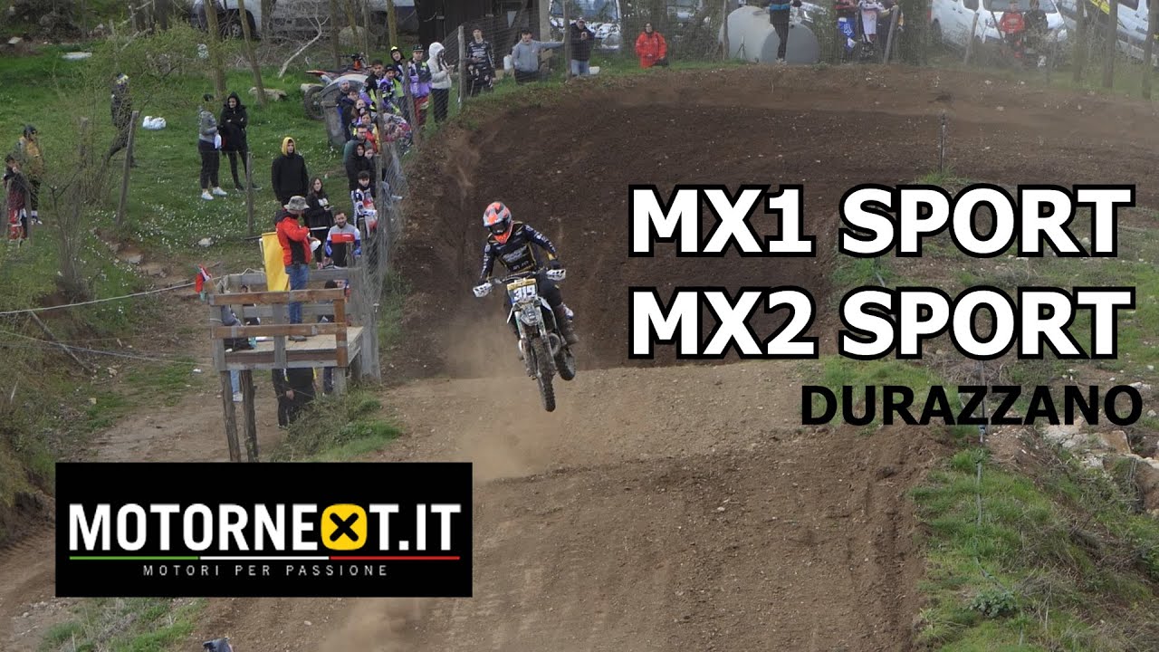 MX1 MX2 SPORT - PROVA 3 MOTORNEXT CAMPANIA MOTOCROSS DURAZZANO