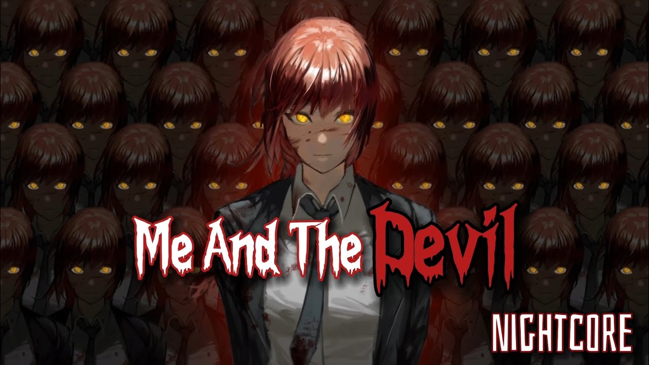 Nightcore ✰ Me And The Devil - Soap&Skin (Lyrics)✰