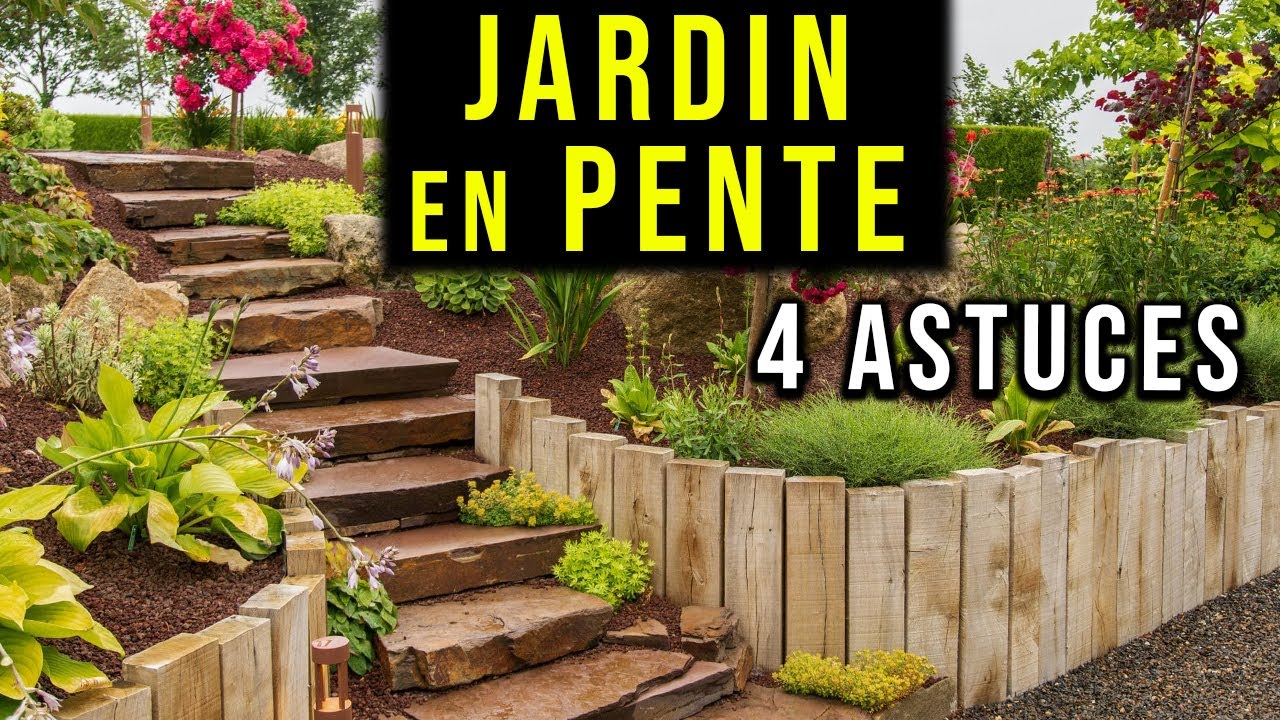 Aménager un Talus ou une Pente pour un Jardin SANS ENTRETIEN : 4 Astuces !