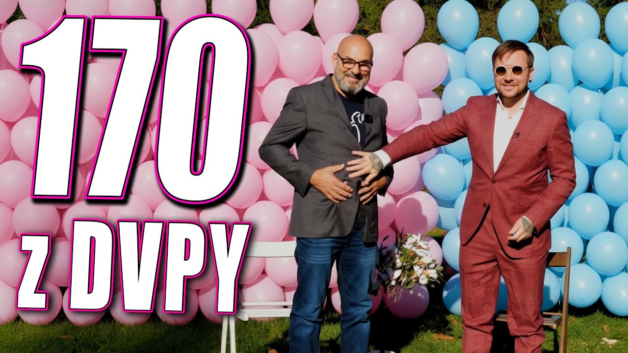 Gender Reveal i Mleko ANDZIAKS, Małpki, Mak&oacute;wkaMusic, Lordofon - Z DVPY #170