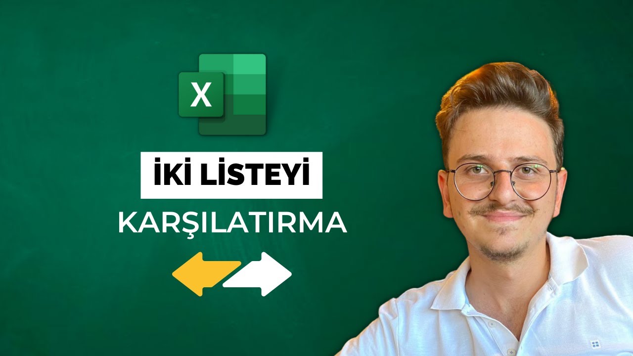 Excel'de İki Listeyi Karşılaştırma | Olan -Olmayanları İşaretleme