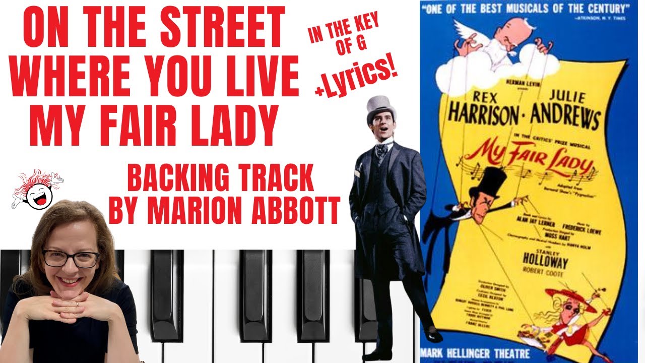 On The Street Where You Live (My Fair Lady) - Backing Track & Lyrics 🎹 *G*