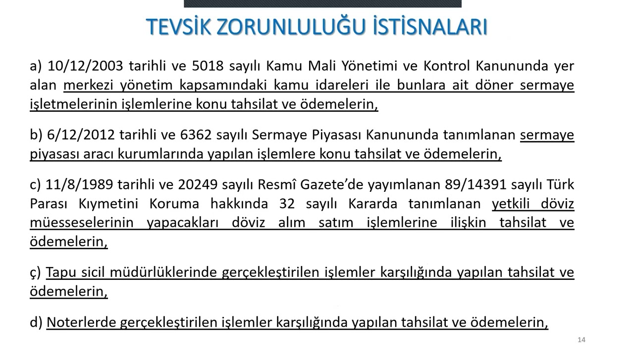 30.000  TL Yİ AŞAN İŞLEMLERİN TEVSİK ZORUNLULUĞUNA İLİŞKİN SUNUM II