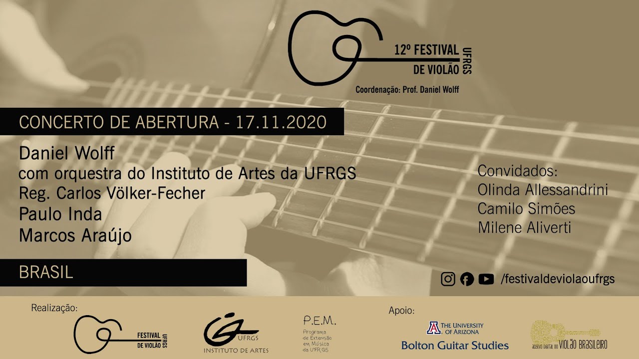 XII Festival de Violão da UFRGS – Concerto de abertura – Professores da UFRGS (17/nov/2020)