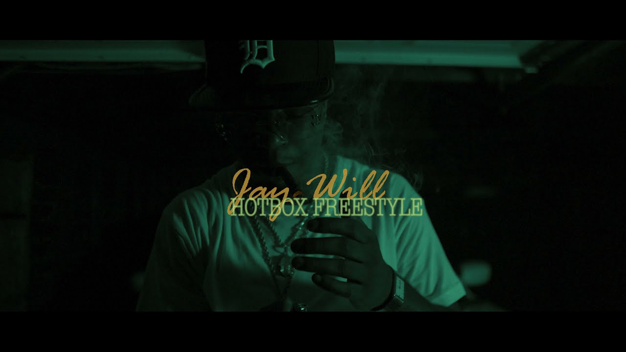 JAY WILL - HOT BOX FREESTYLE (OFFICIAL MUSIC VIDEO)